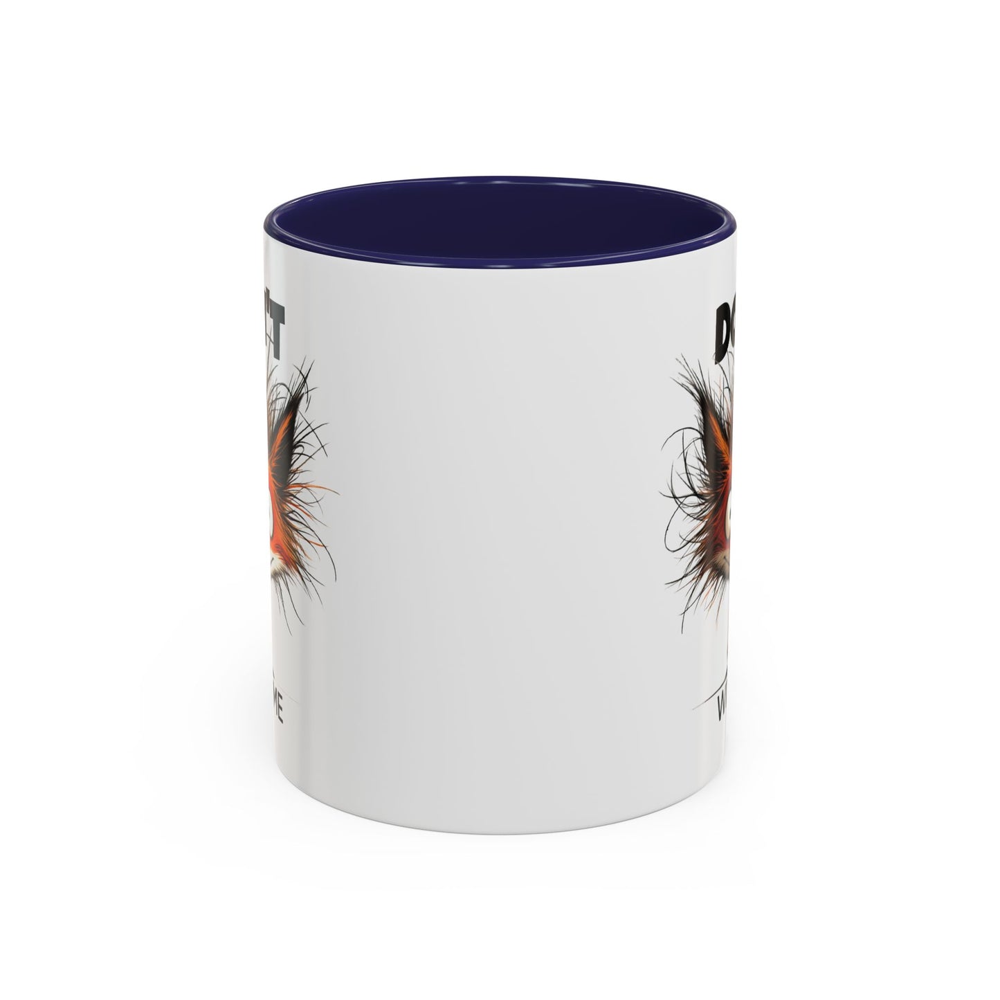 Humor Mug - Don't Fox With Me