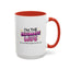Anniversary Mug - I'm The Ultimate Wife
