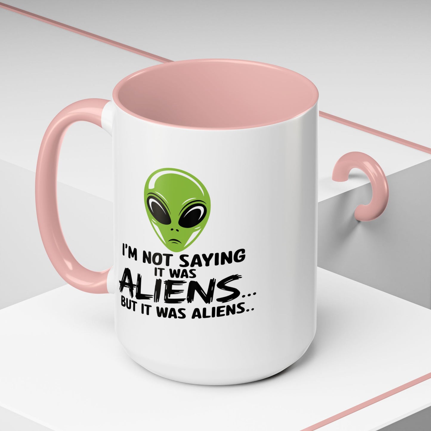 Alien Mug - I'm Not Saying