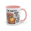 Animal Mug - I'm Exactly Where I Want To Be