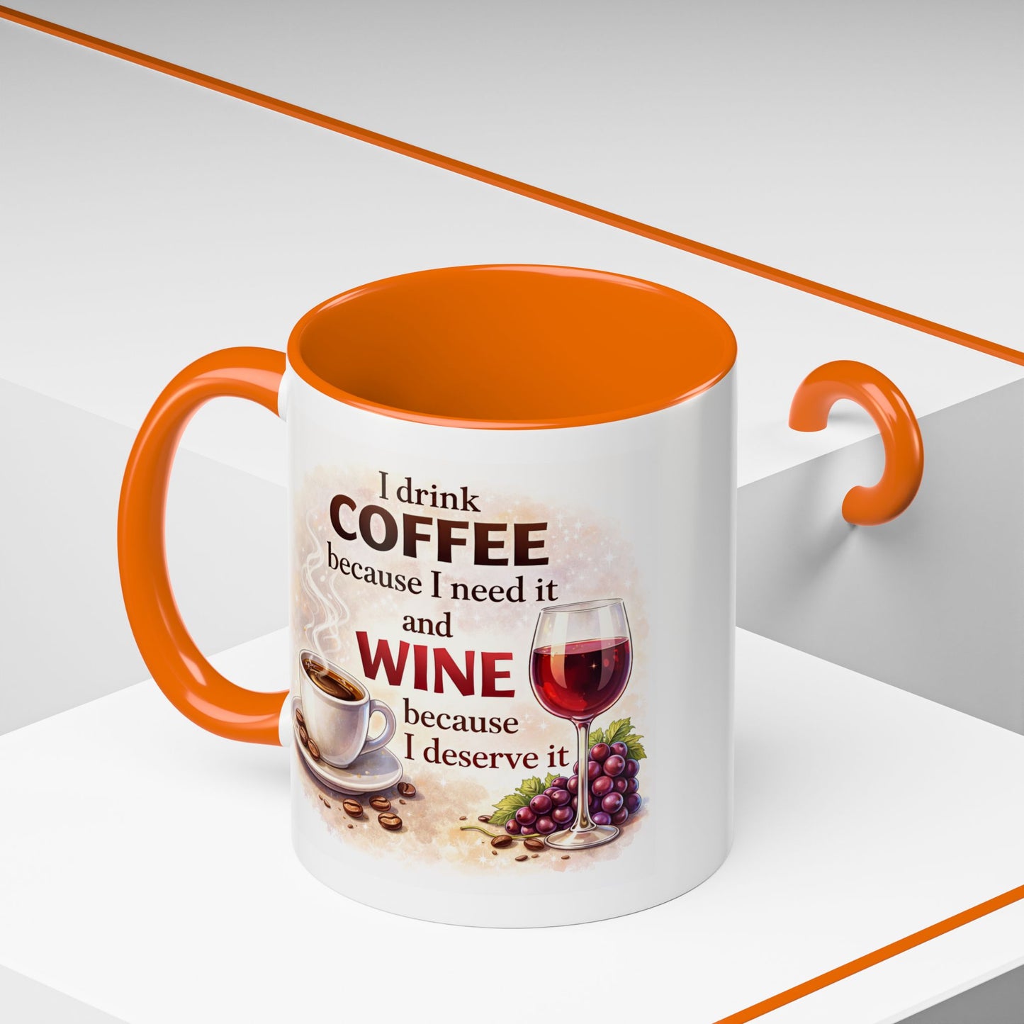 Humor Mug - I Drink Coffee Because I Need It
