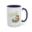 Humor Mug - I'm Not Fat I'm Just Fluffy Cat