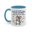 Office Mug - Have you Ever