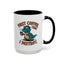 Humor Mug - First Coffee Then