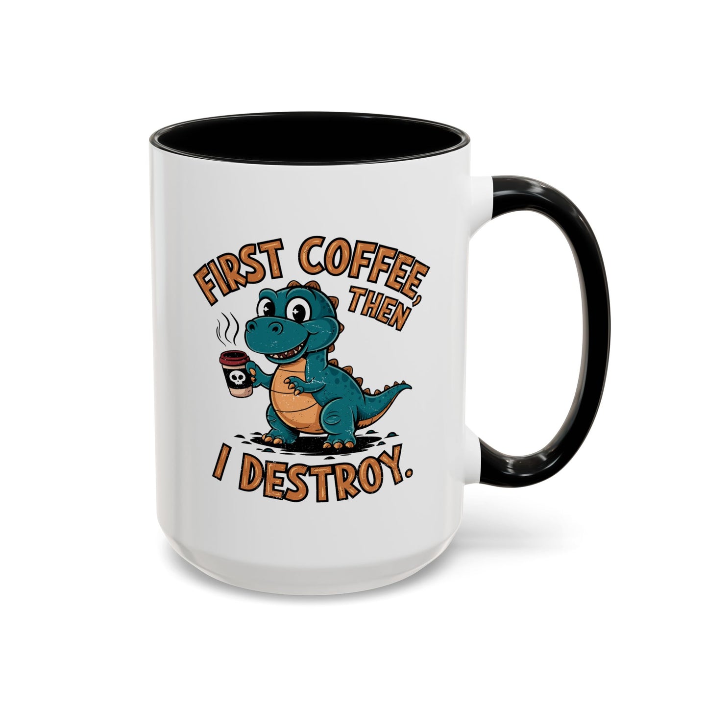Humor Mug - First Coffee Then