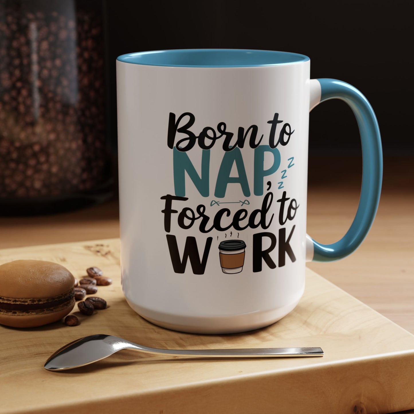 Humor Mug - Born to Nap