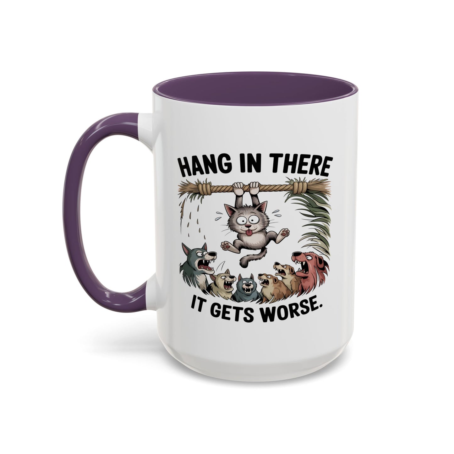 Humor Mug - Hang In There