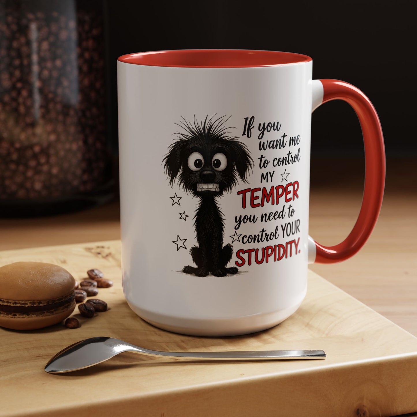 Animal Mug - If You Want Me to Control