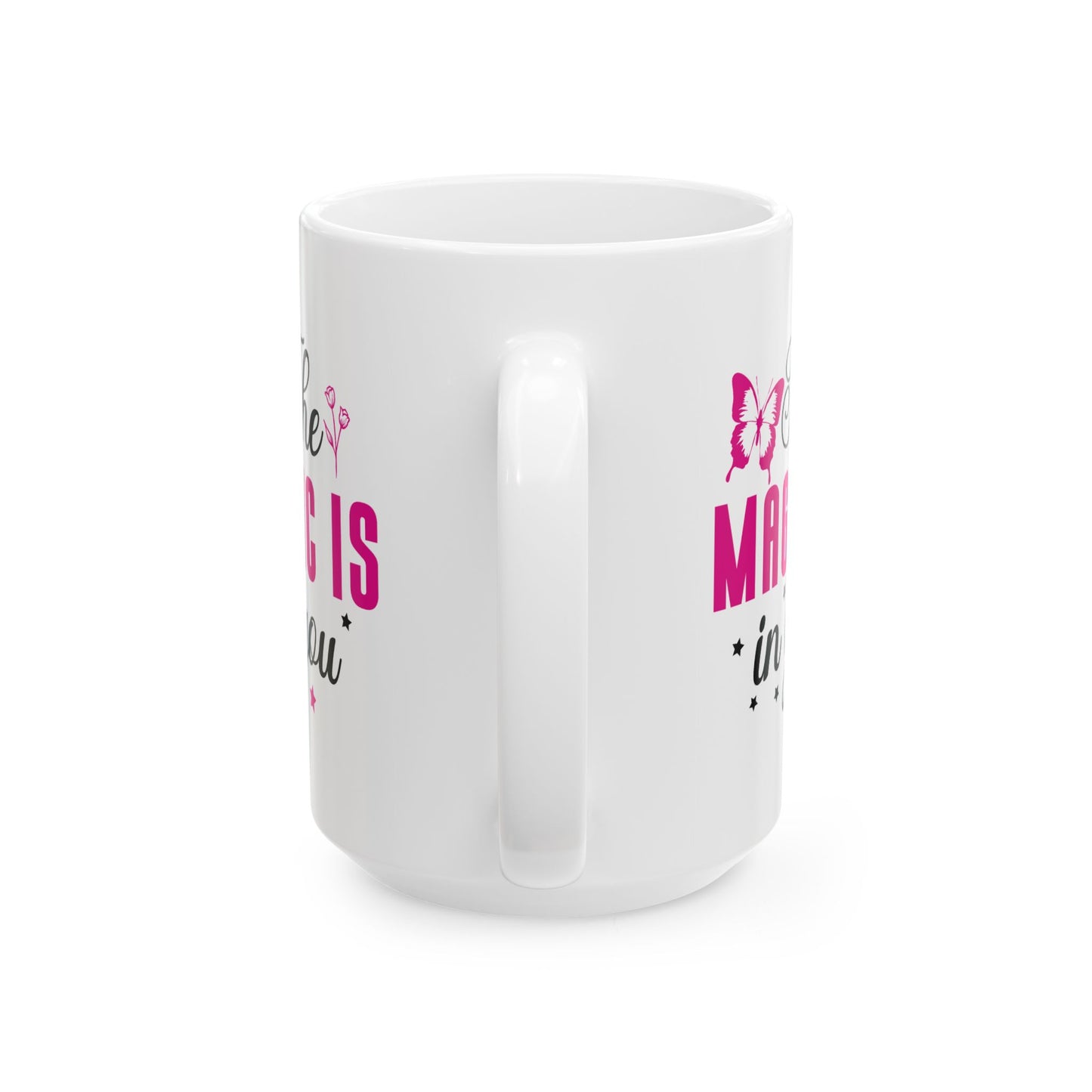 Wellness Mug - The Magic Is In You Butterfly