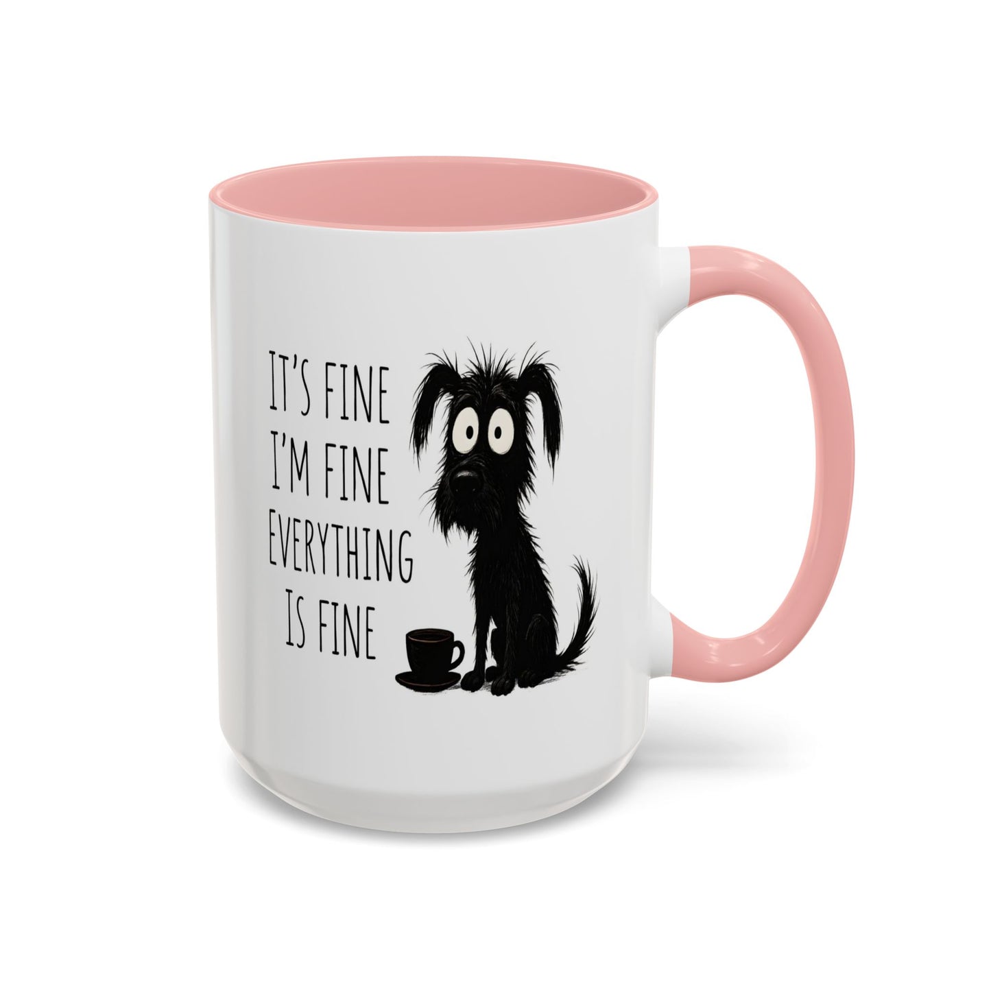 Animal Mug - It's Fine, I'm Fine