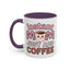 Humor Mug - Instant Mom Just Add Coffee