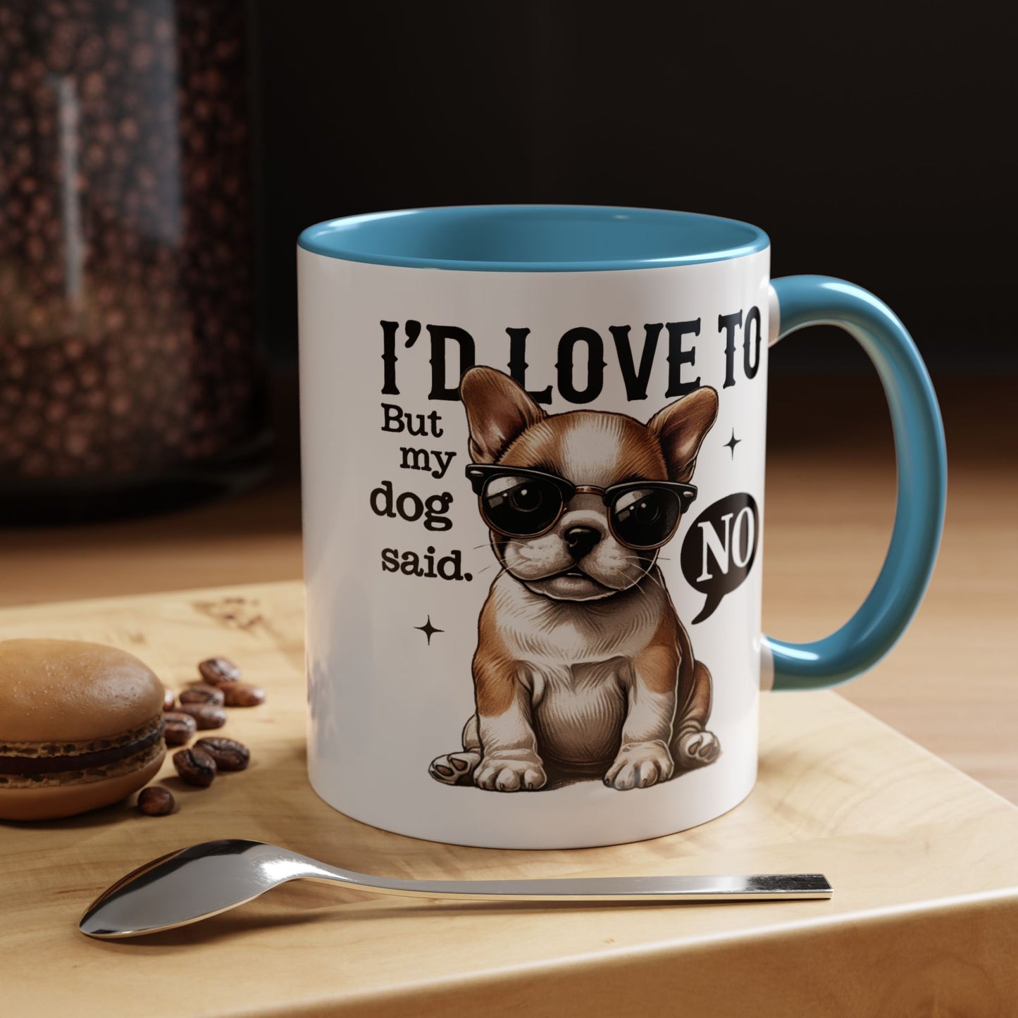 Animal Mug - I'd Love To But My Dog Said No
