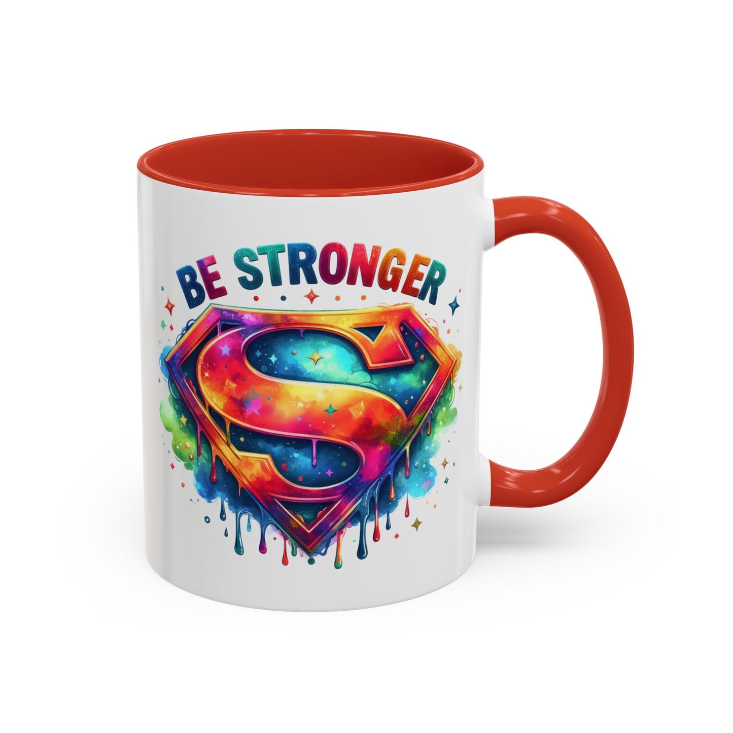Motivational Mug - Be Stronger