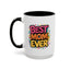 Mother's Day Mug - Best Mom Ever Banner