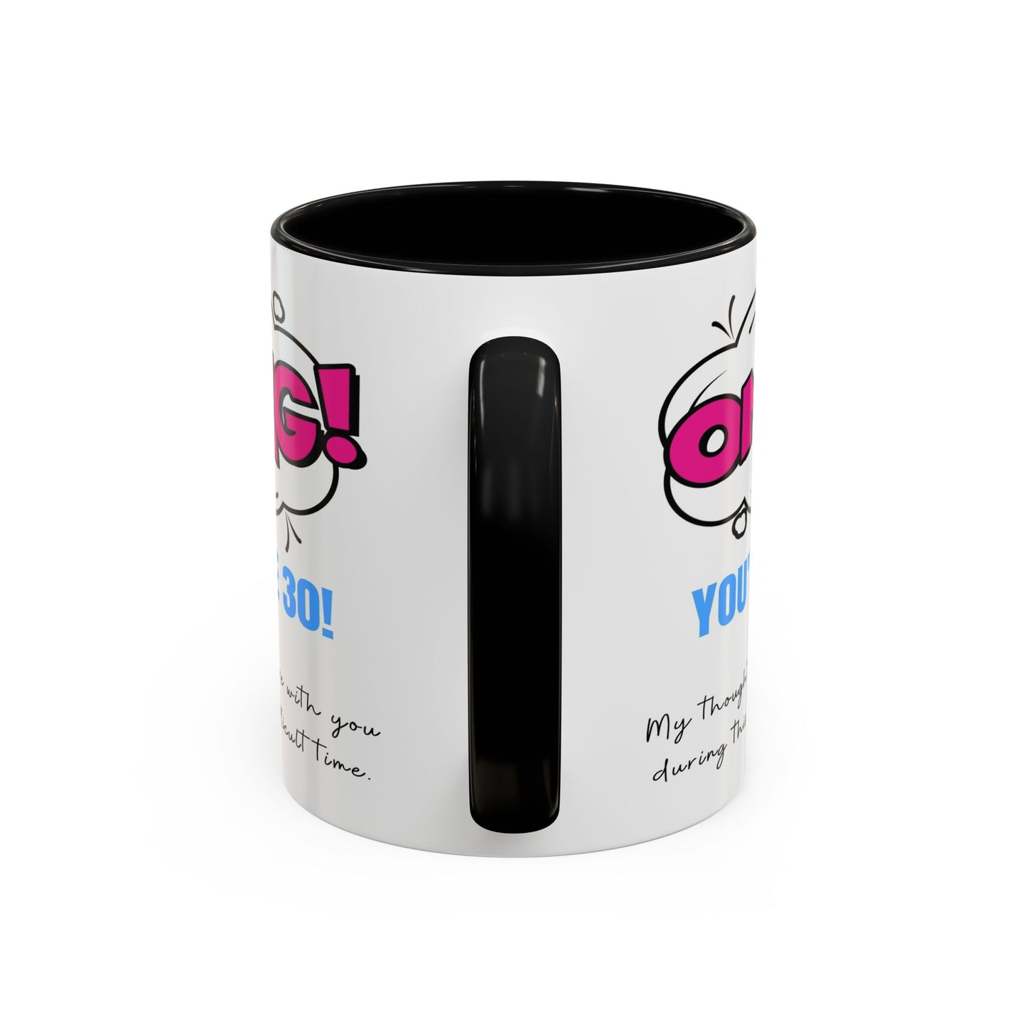 Birthday Mug - OMG! You're 30!