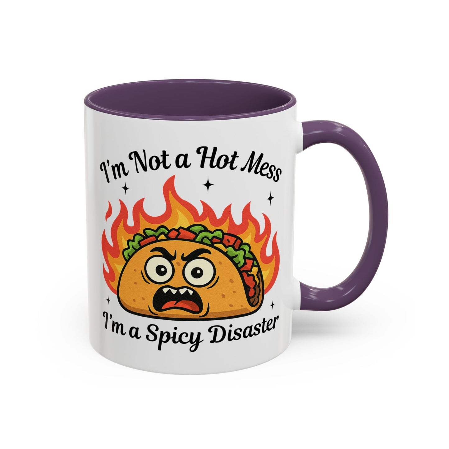 Humor Mug - I'm Not a Hot Mess