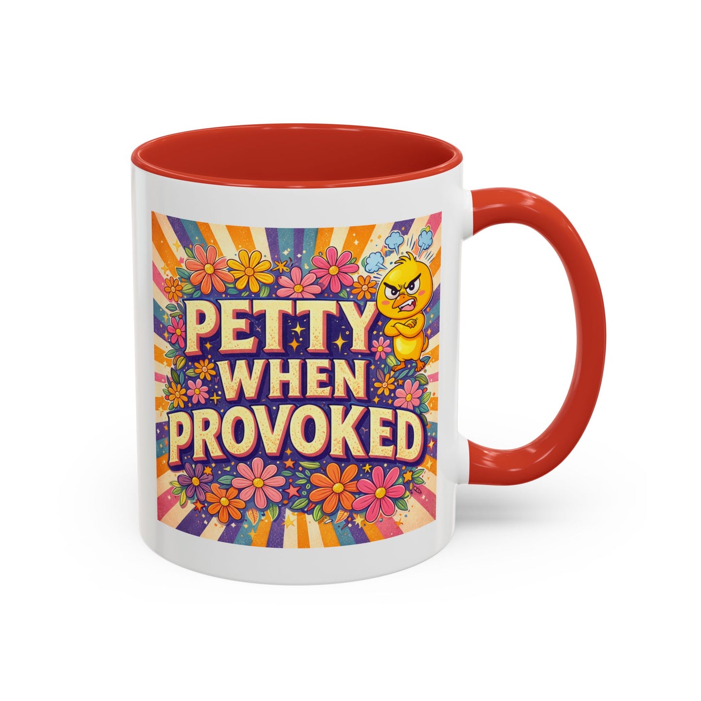 Humor Mug - Petty When Provoked