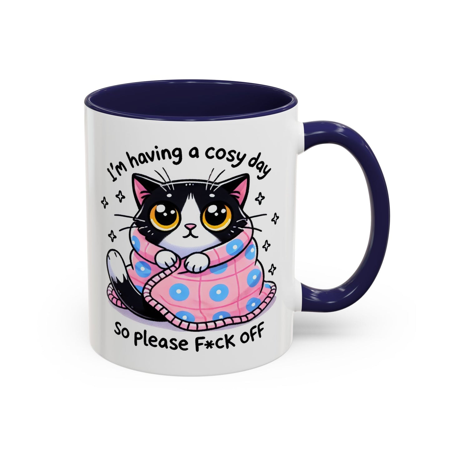 Humor Mug - I'm Having a Cosy Day