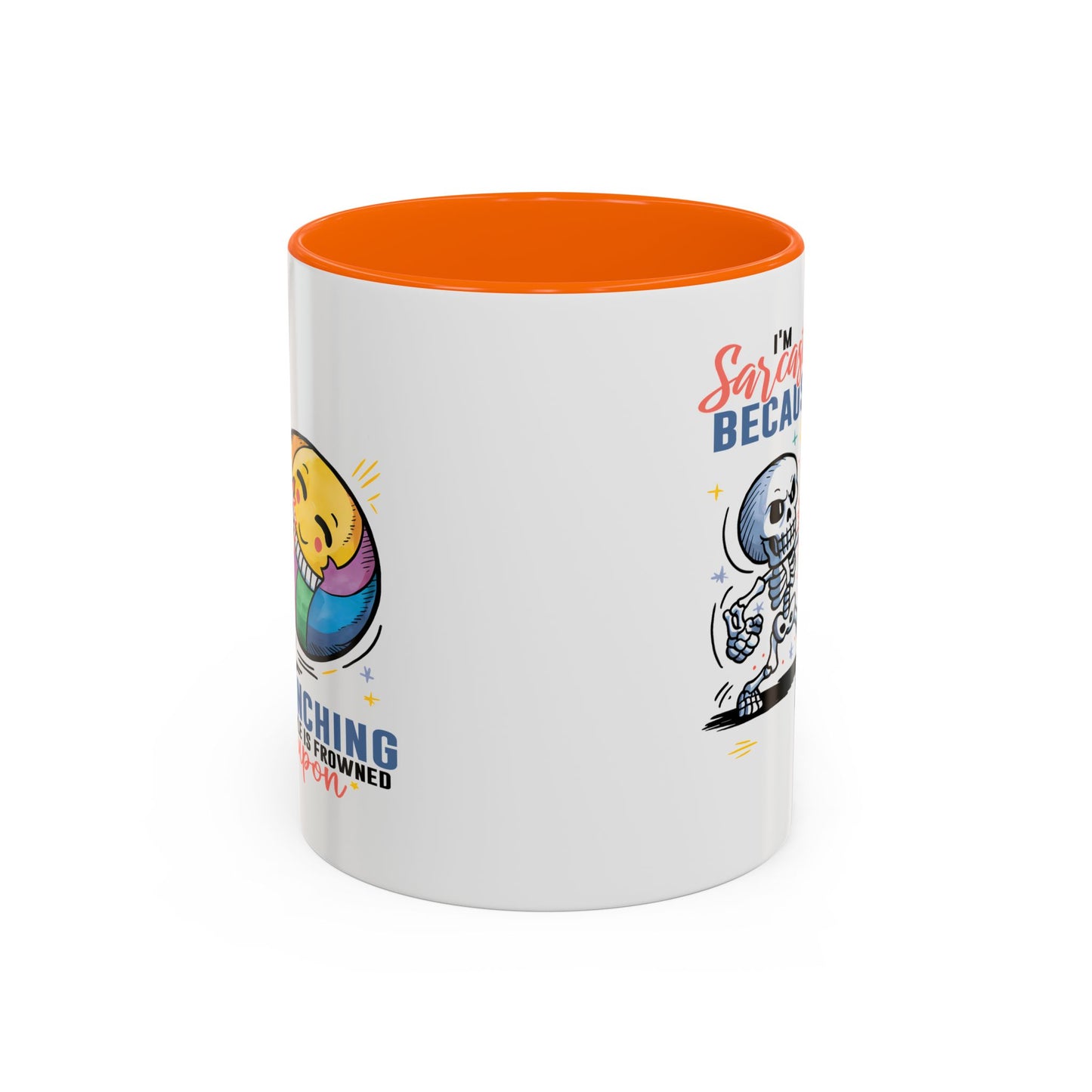 Humor Mug - I'm Sarcastic Because