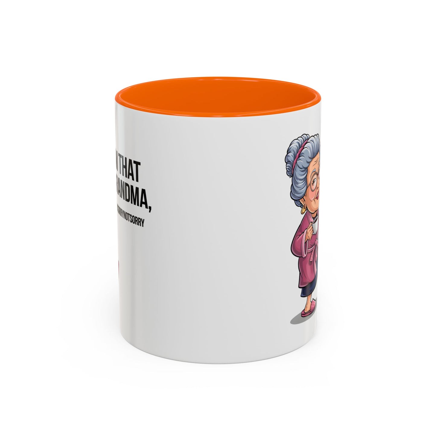 Humor Mug - I'm That Grandma