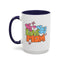 Mother's Day Mug - We Love You Mom