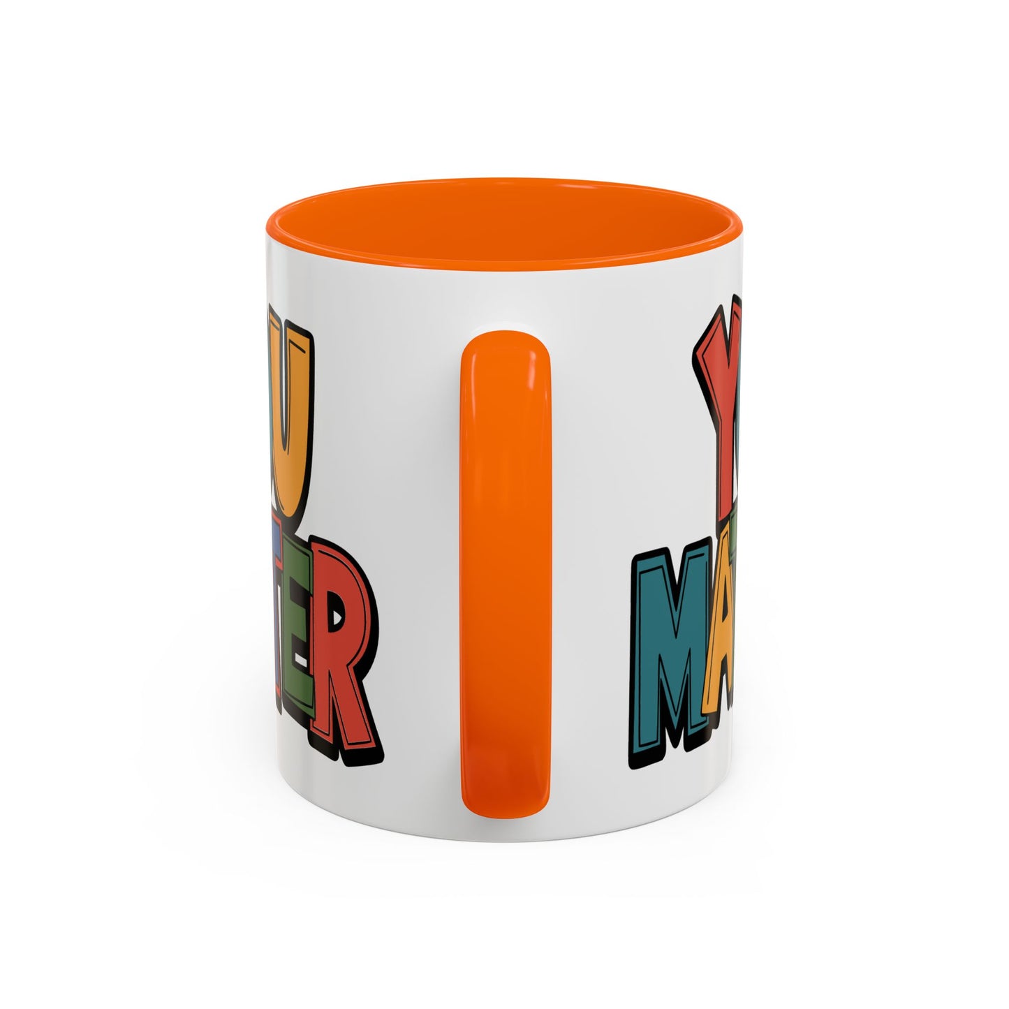 Motivation Mug - You Matter
