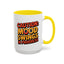 Humor Mug - Caution Mood Swings in Progress