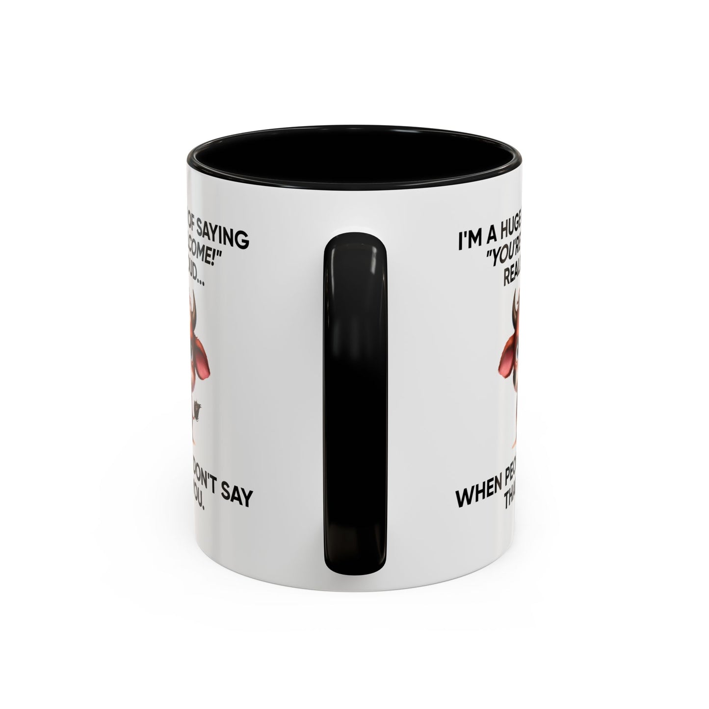 Humor Mug - I'm a Huge Fan