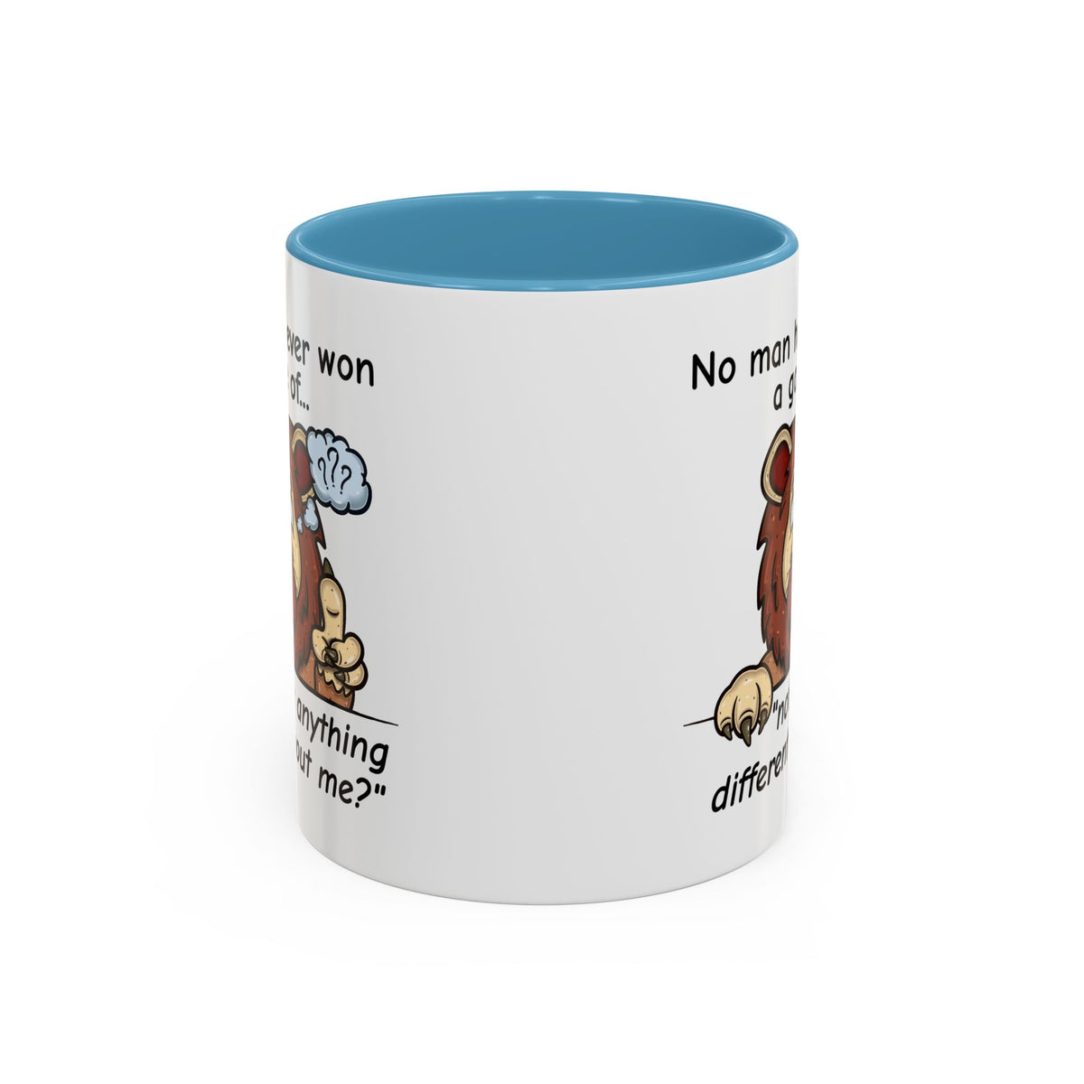 Humor Mug - No Man Has Ever Won a Game