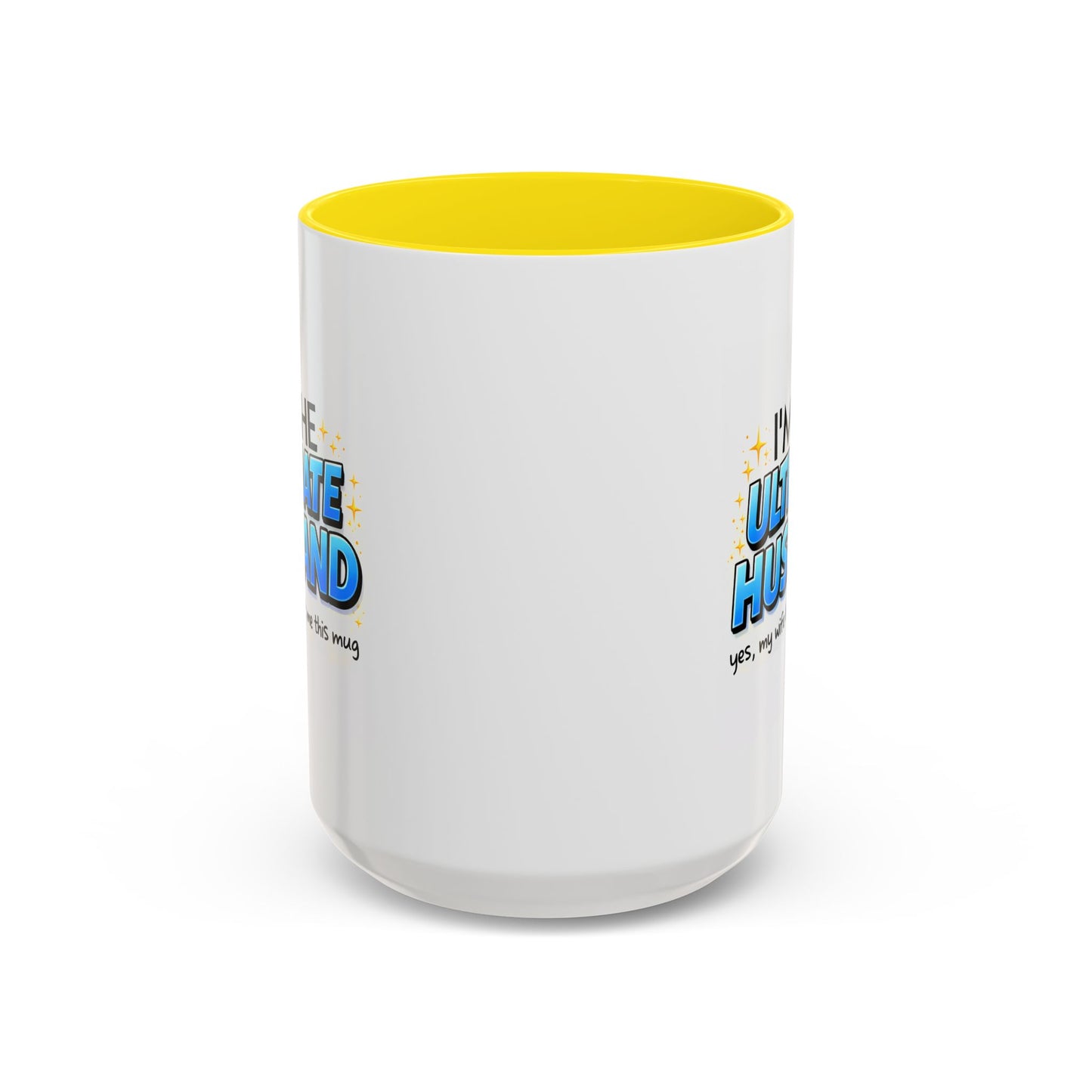 Anniversary Mug- I'm The Ultimate Husband