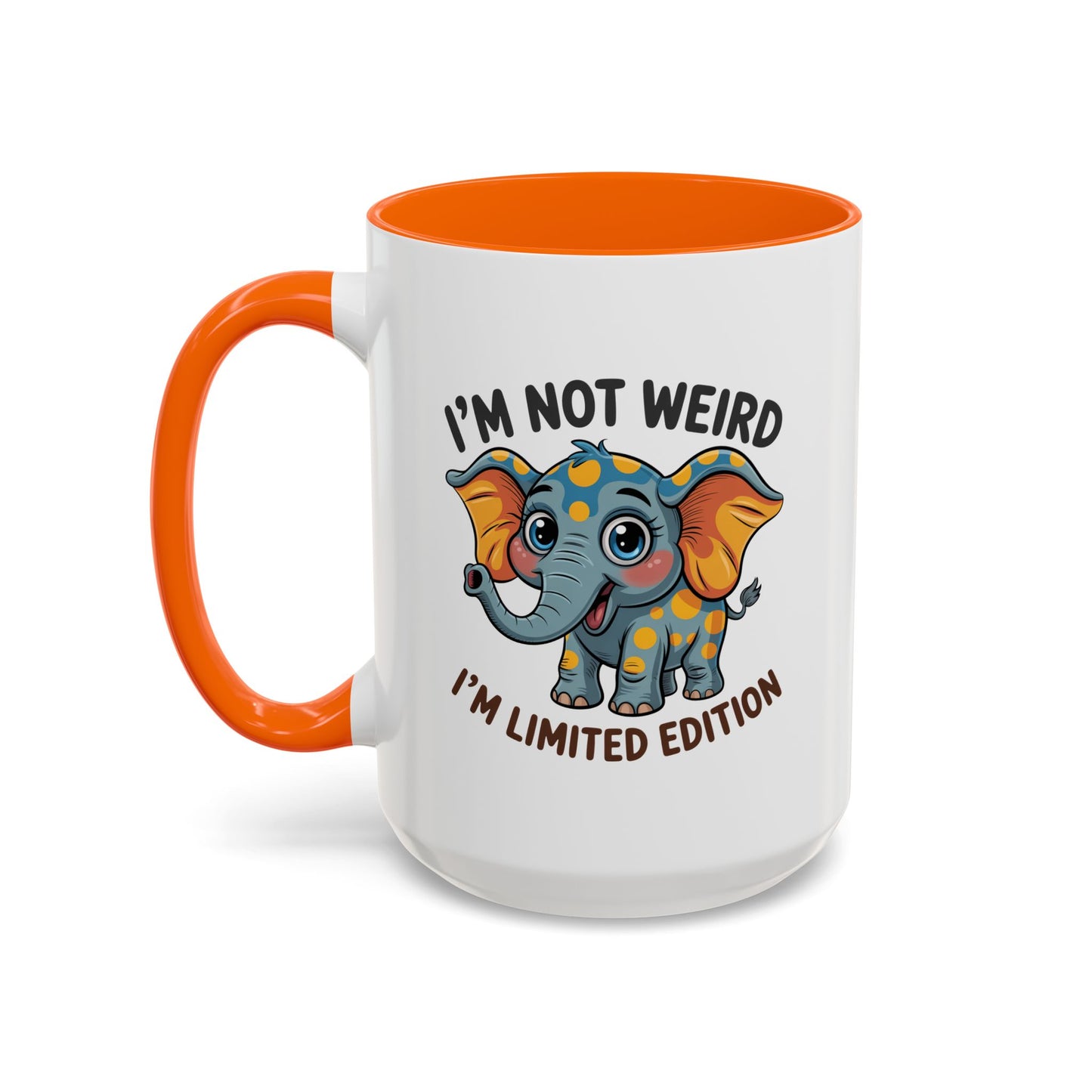 Humor Mug - I'm Not Weird