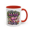 Humor Mug - We're All Mad Here