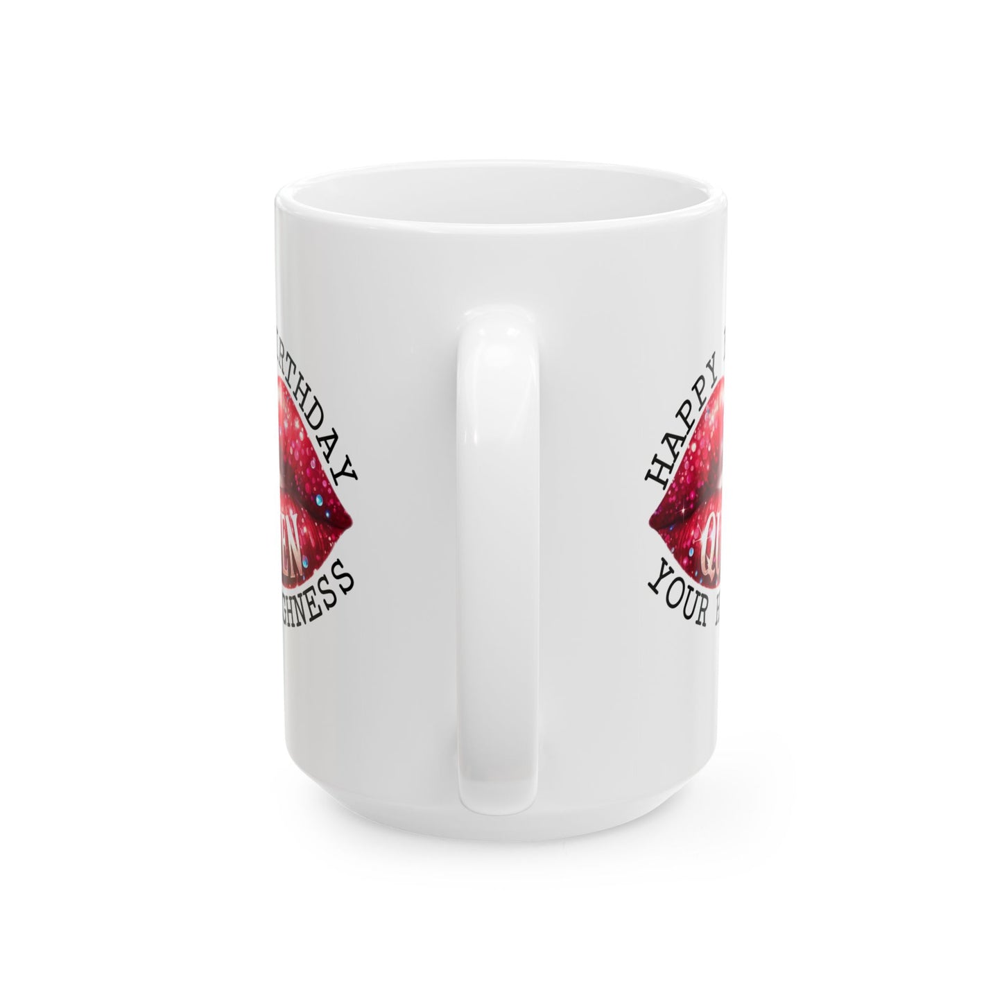 Birthday Mug - Your Highness
