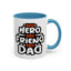 Father's Day Mug - My Hero