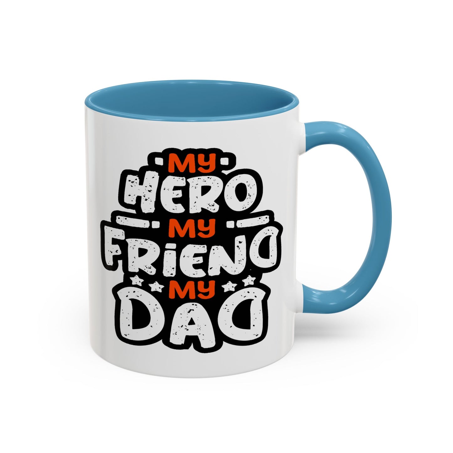 Father's Day Mug - My Hero