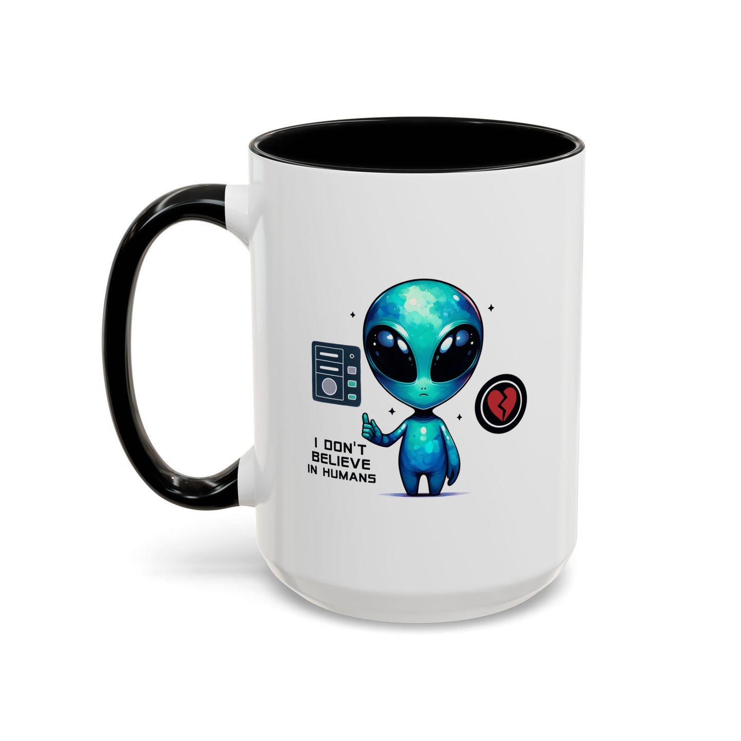 Alien Mug - I Don't Believe In Humans