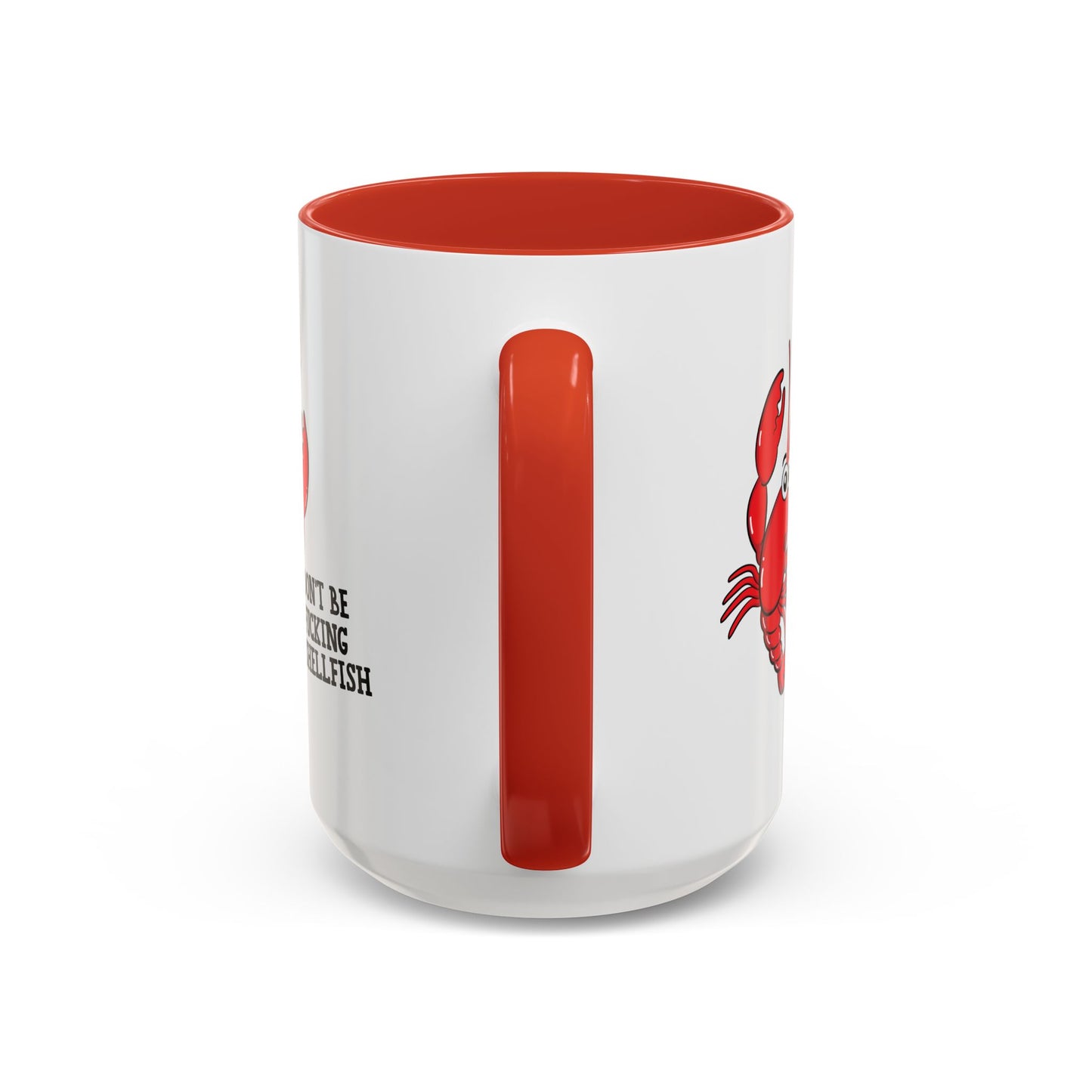 Adult Mug - Don't Be Fucking Shellfish