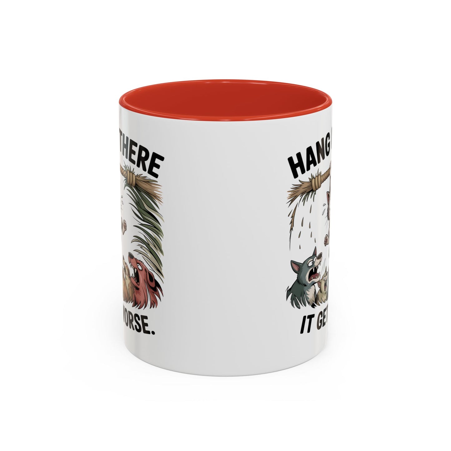 Humor Mug - Hang In There
