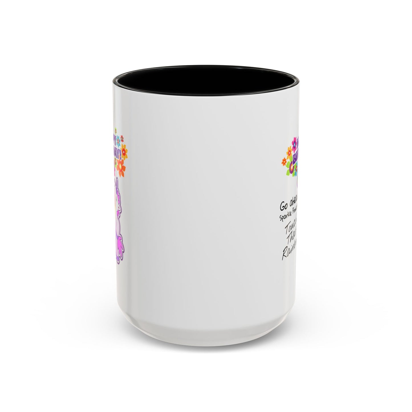 Birthday Mug - Go Ahead Sparkle Princess