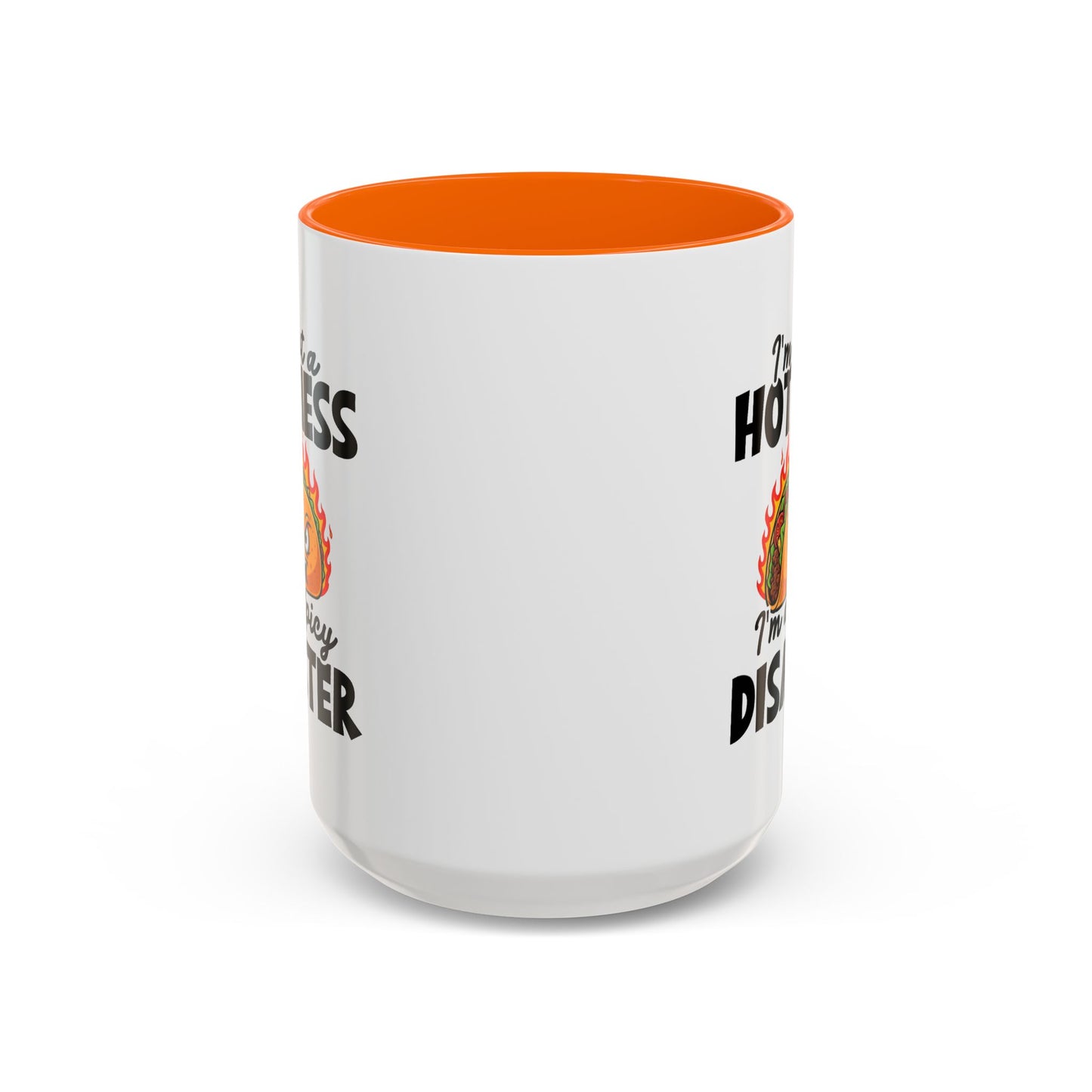 Office Mug - I'm Not A Hot Mess