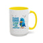 Office Mug - Please Remind Me