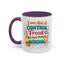 Humor Mug - I Am Not A Control Freak