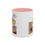 Humor Mug - I Was Here