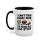 Father's Day Mug - I Can't Talk