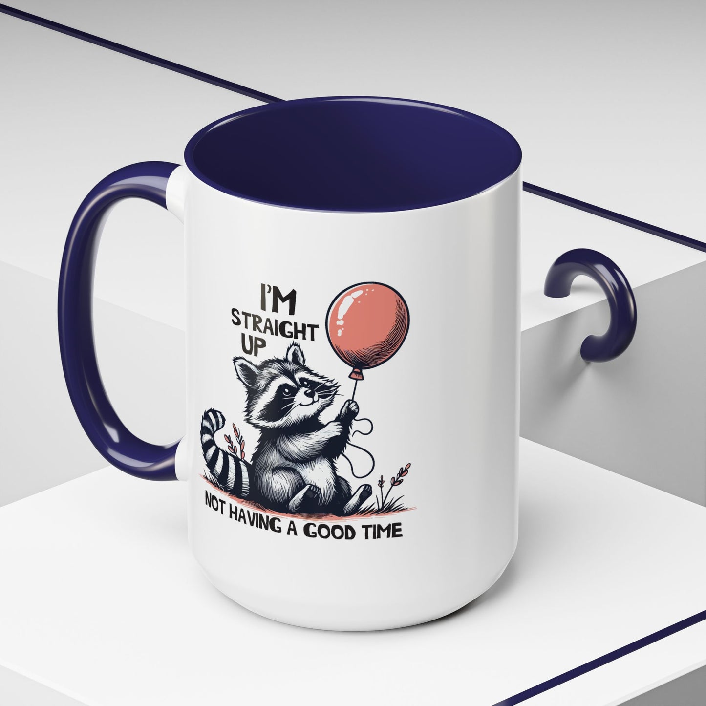 Humor Mug - I'm Straight Up