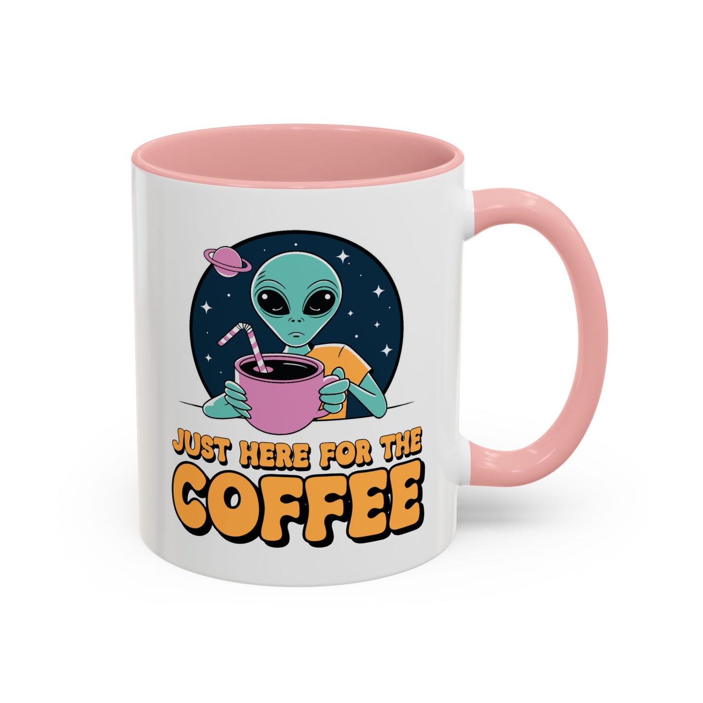 Alien Mug - Just Here For