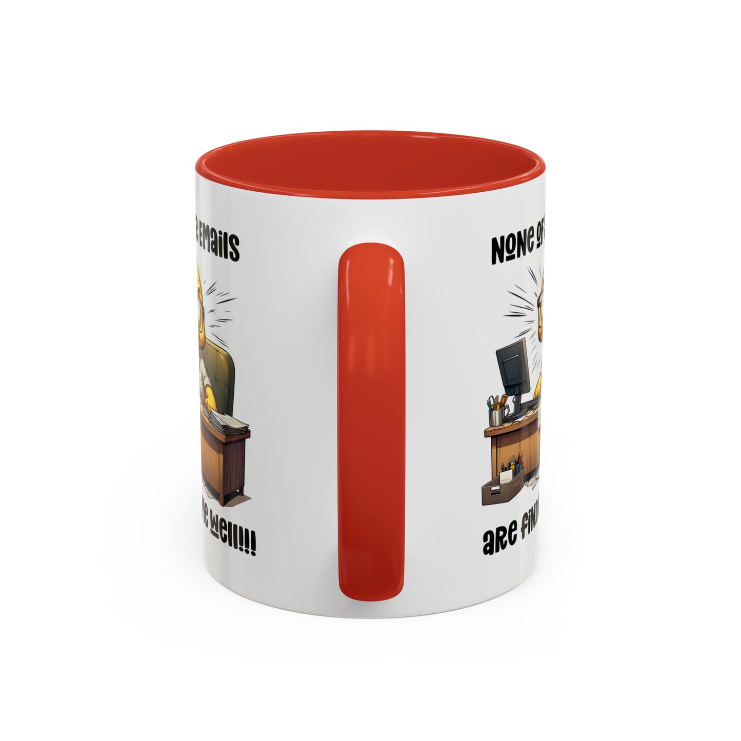 Office Mug - None Of Your Emails