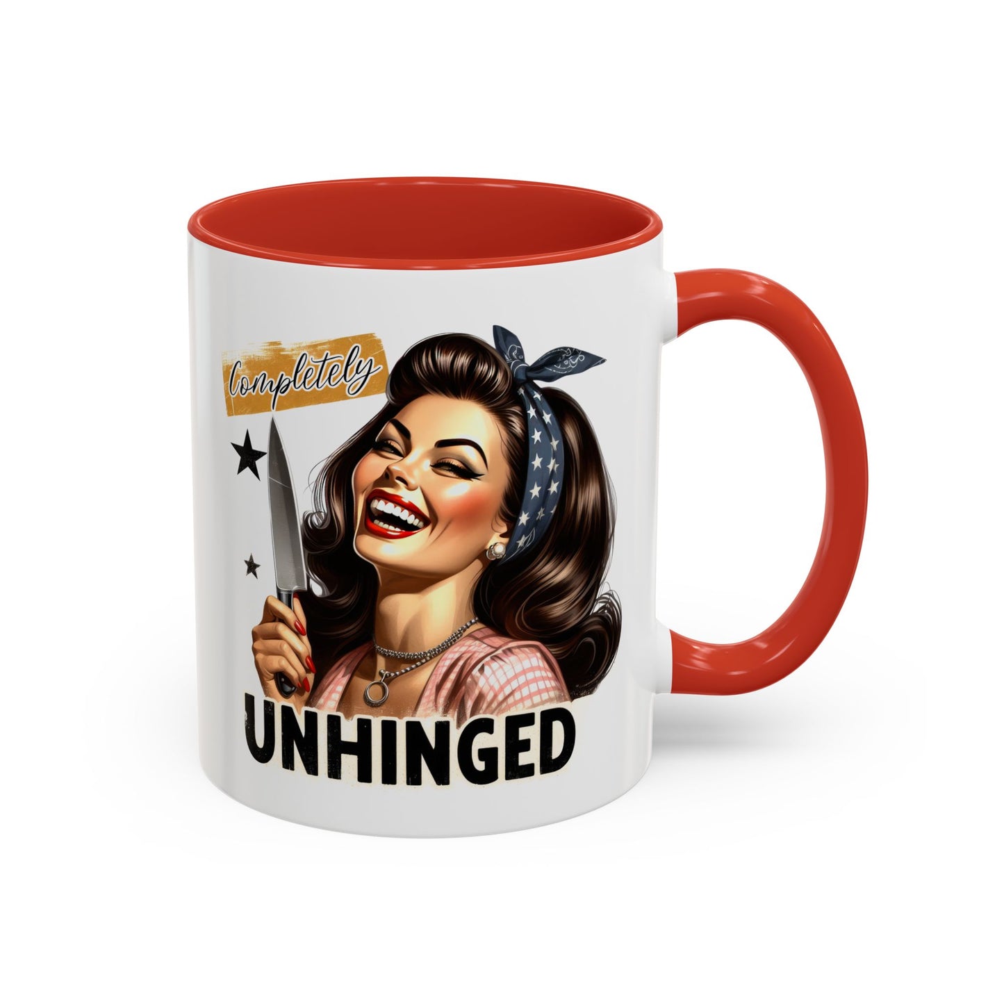 Humor Mug - Completely Unhinged