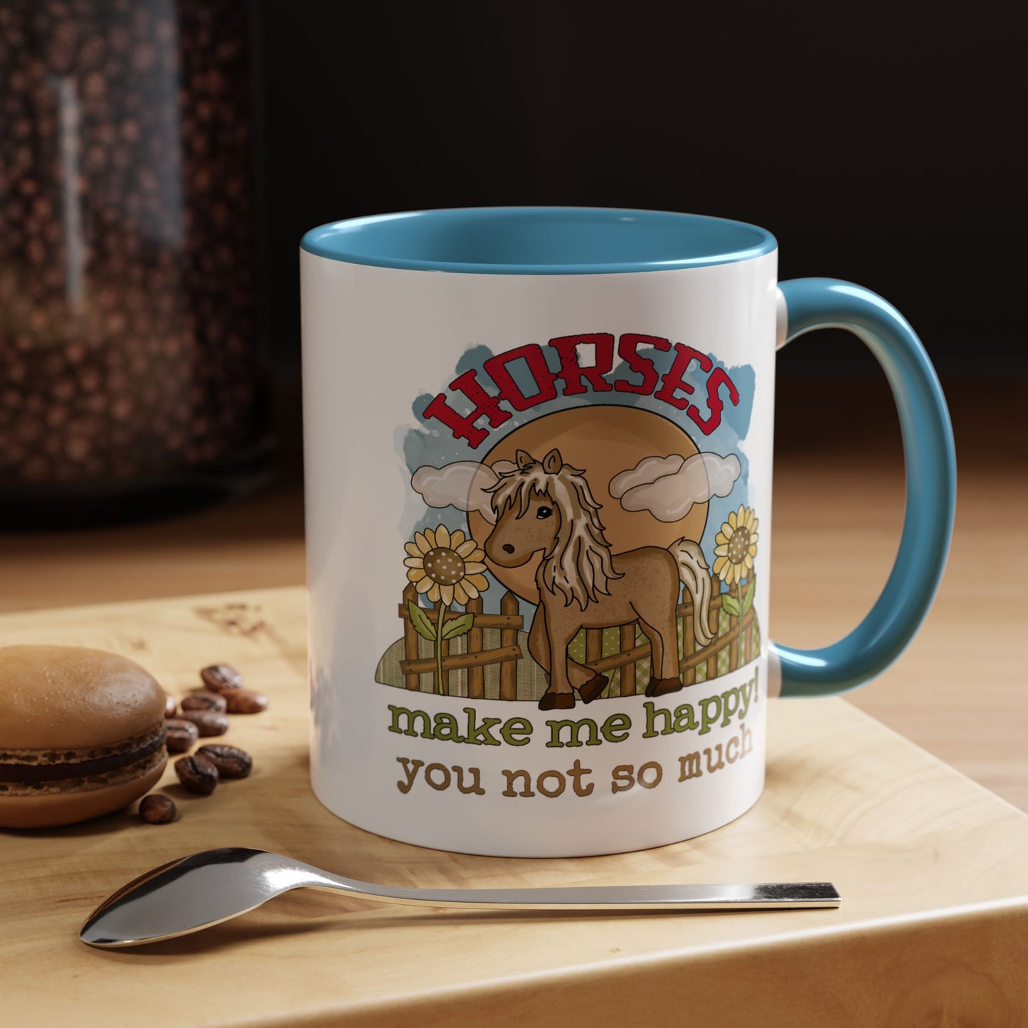 Humor Mug - Horses Make Me Happy