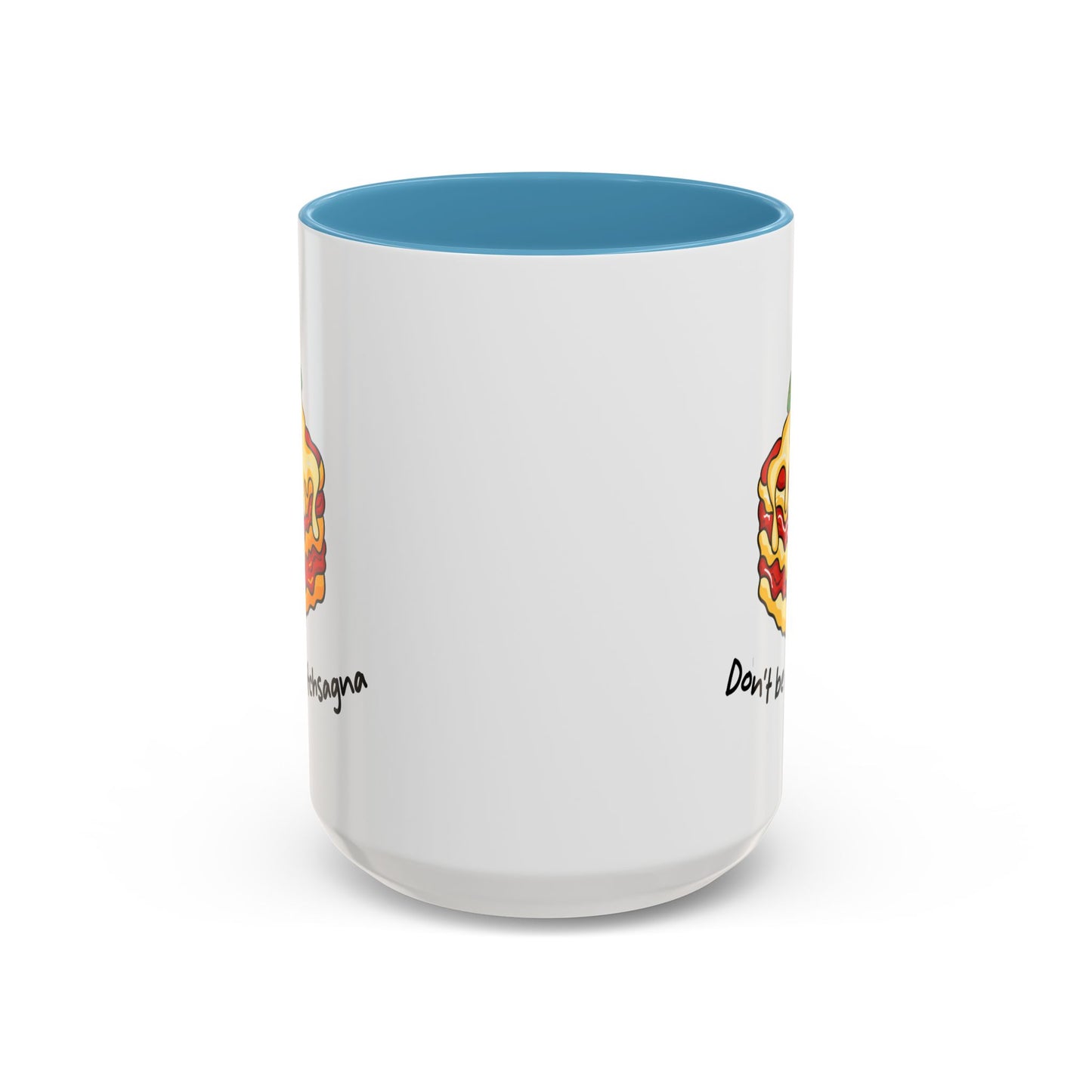Adult Mug - Don't Be A Bitchsagna